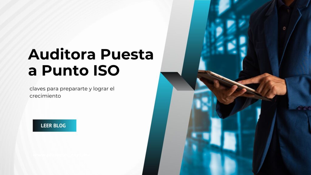 Auditora Puesta a Punto ISO