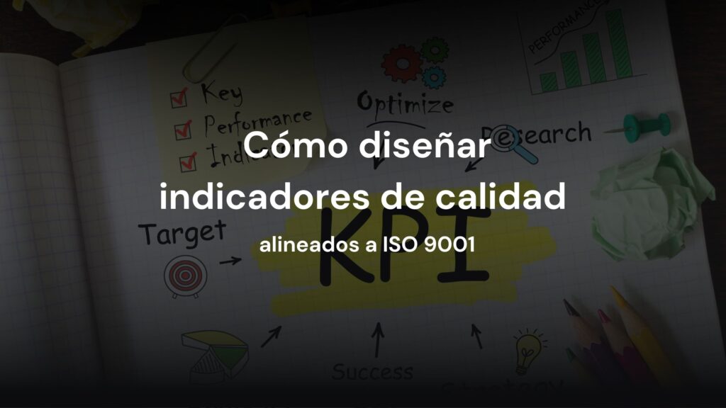 Cómo diseñar indicadores de calidad